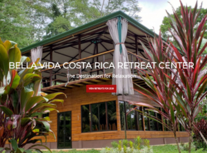 Bella Vida Costa Rica Retreat Center